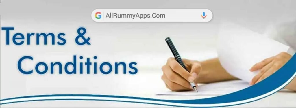 all rummy app terms & conditions